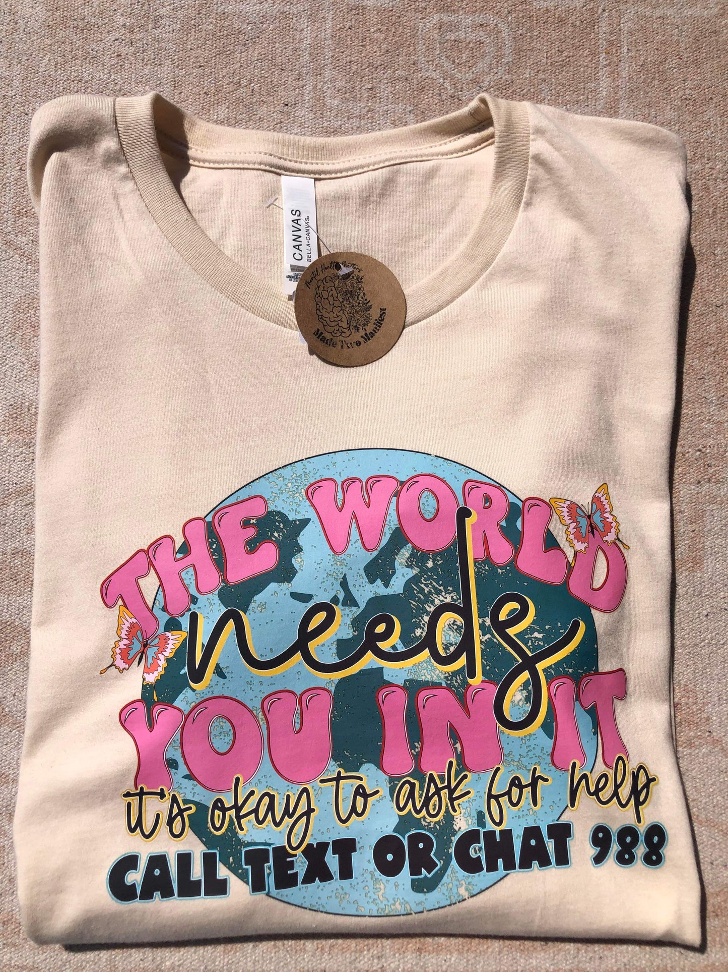The World Needs You T-shirt