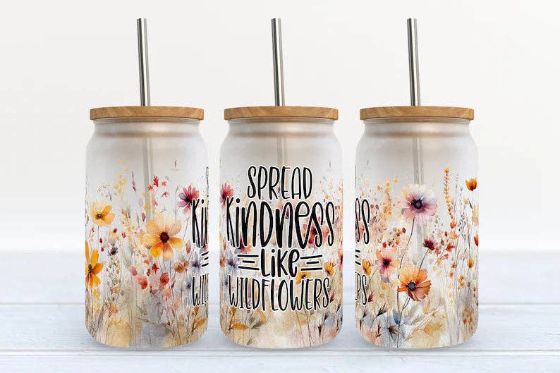 Spread Kindness Like Wildflowers 16oz Libbey Glass Tumbler